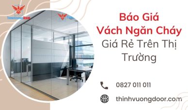 Báo Giá Vách Ngăn Cháy Giá Rẻ Trên Thị Trường